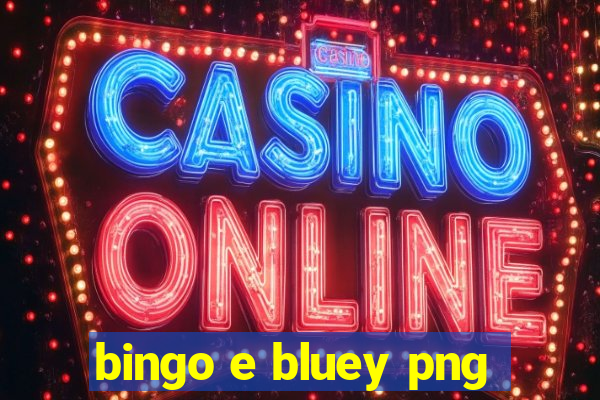 bingo e bluey png